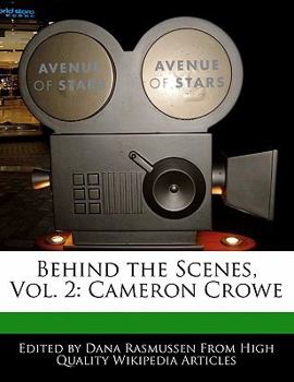 Paperback Behind the Scenes, Vol. 2: Cameron Crowe Book