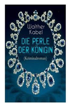 Paperback Die Perle der Königin (Kriminalroman): Ein Detektiv-Abenteuer in Indien [German] Book