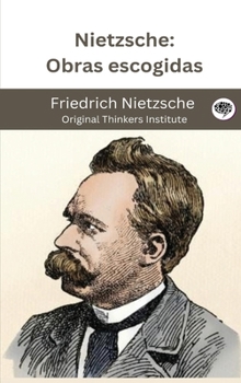 Hardcover Nietzsche: Obras escogidas [Spanish] Book