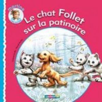Paperback Le chat Follet sur la patinoire [French] Book