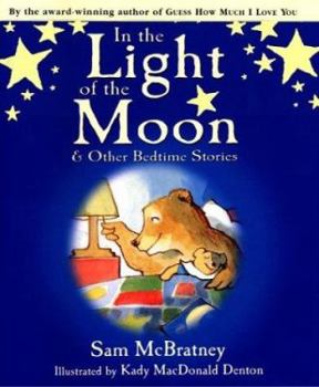 Hardcover In the Light of the Moon and Other Bedtime Stories Book