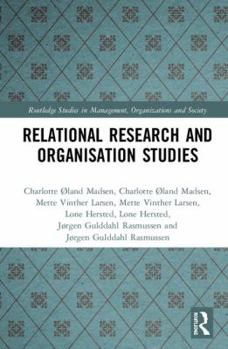 Hardcover Relational Research and Organisation Studies Book