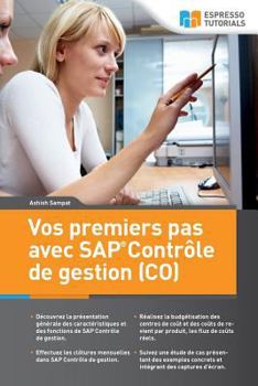 Paperback Vos premiers pas avec SAP Contrôle de gestion (CO) [French] Book