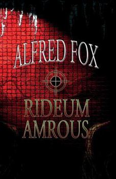 Paperback Rideum Amrous: The most horrific, thought provoking and graphically detailed masterpiece to hit the shelves Book