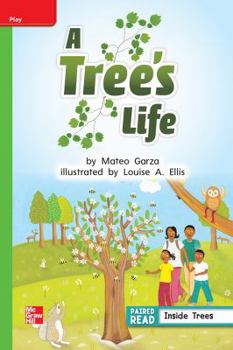 Paperback Reading Wonders, Grade 1, Leveled Reader a Tree's Life, Beyond, Unit 3, 6-Pack Book