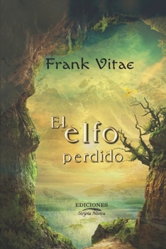 Paperback El elfo perdido [Spanish] Book
