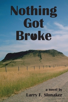 Paperback Nothing Got Broke Book