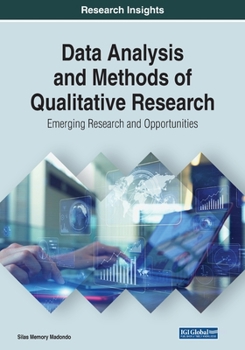 Paperback Data Analysis and Methods of Qualitative Research: Emerging Research and Opportunities Book