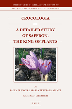 Hardcover Crocologia - A Detailed Study of Saffron, the King of Plants Book