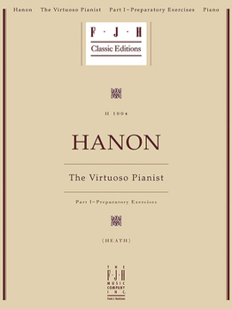 Paperback Hanon -- The Virtuoso Pianist, Part I - Preparatory Exercises Book