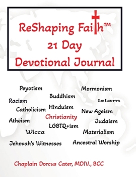Paperback ReShaping Faith(TM) 21 Day Devotional Journal Book