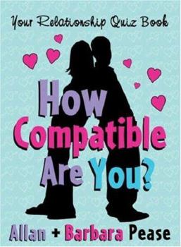 Hardcover How Compatible Are You? : Your Relationship Quizbook Book