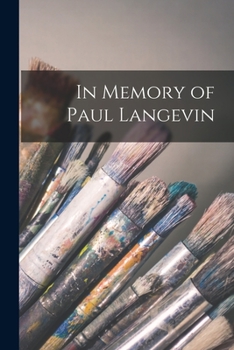 Paperback In Memory of Paul Langevin Book