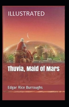 Paperback Thuvia, Maid of Mars Illustrated Book