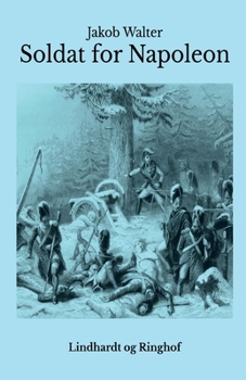 Paperback Soldat for Napoleon [Danish] Book