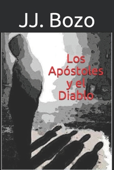 Paperback Los Apóstoles y el Diablo [Spanish] Book