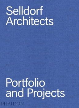 Hardcover Selldorf Architects: Portfolio and Projects Book