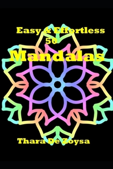 Paperback Easy & Effortless 50 Mandalas Book