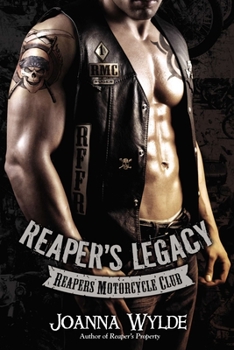 Reaper's Legacy - Book #2 of the Reapers MC