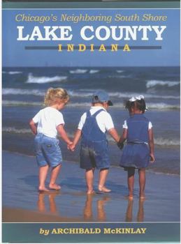 Hardcover Chicago's Neighboring South Shore: Lake County, Indiana Book
