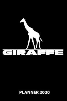 Giraffe Planner 2020: 140 Pages | 6 X 9 | Calender | Organizer | Weekly Planner | Monthly Planner | Daily Planner | Birthday Log | Phone Book | Small ... | 2020 | 12 Month | Year |  Months | Weeks |