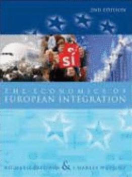 Hardcover The Economics of European Integration Book