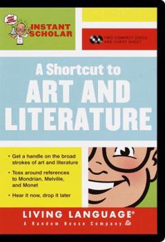 Audio CD Instant Scholar: A Shortcut to Art and Literature Book