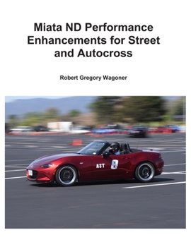 Paperback Mazda ND Performance Enhancements for Street and Autocross Book