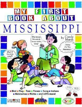 Paperback My First Book about Mississippi! Book