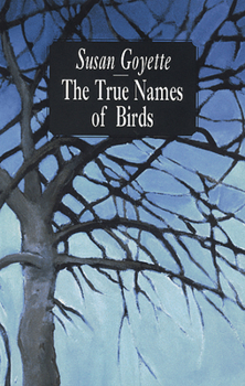 Paperback The True Names of Birds Book