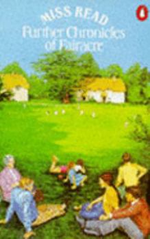 Paperback Further Chronicles of Fairacre by Miss Read Book