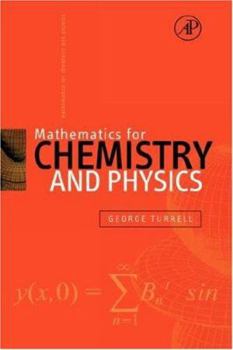 Hardcover Mathematics for Chemistry and Physics Book