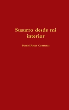 Hardcover Susurro desde mi interior [Spanish] Book