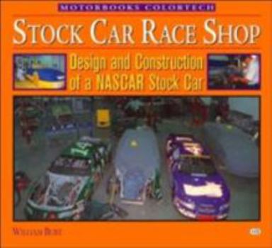 Paperback Stock Car Race Shop: Design & Construction of a NASCAR Stock Car Book