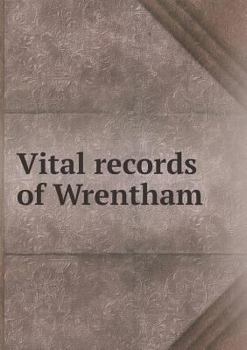 Paperback Vital records of Wrentham Book