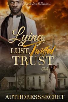 Paperback Lying Lust Twisted Trust Book
