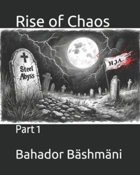 Paperback Rise of Chaos: Part 1 Book
