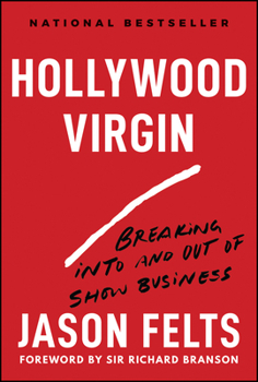 Hardcover Hollywood Virgin: Breaking Into and Out of Show Business Book
