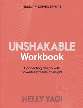Paperback Humility-Driven Effort Unshakable: Connecting deeply with powerful streams of insight Book