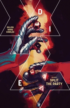 Paperback Die Volume 2: Split the Party Book