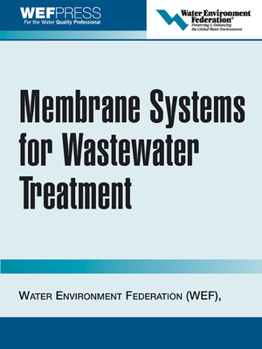 Hardcover Membrane Systems for Wastewater Treatment Book