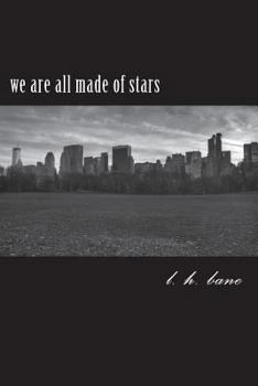 Paperback we are all made of stars: a work of poems Book