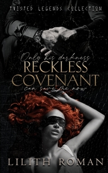 Paperback Reckless Covenant: a Second Chance Mafia Romance Book