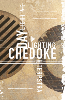 Paperback Daylighting Chedoke: Exploring Hamilton's Hidden Creek Book