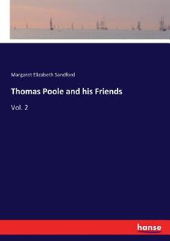Paperback Thomas Poole and his Friends: Vol. 2 Book