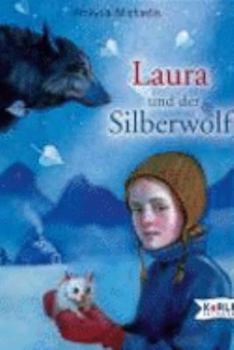 Hardcover Laura und der Silberwolf [German] Book