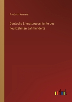 Paperback Deutsche Literaturgeschichte des neunzehnten Jahrhunderts [German] Book