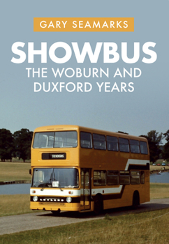 Paperback Showbus: The Woburn and Duxford Years Book