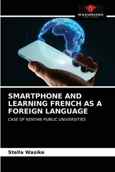Paperback Smartphone and Learning French as a Foreign Language Book