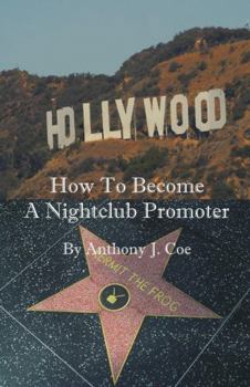 Paperback How to Become a Nightclub Promoter Book